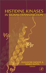 Cover of: Histidine kinases in signal transduction