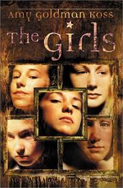 Cover of: The Girls by Amy Goldman Koss