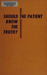 Cover of: Should the patient know the truth? by Samuel Standard