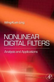 Cover of: Nonlinear Digital Filters by W. K. Ling