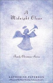 Cover of: A Midnight Clear: More Family Christmas Stories