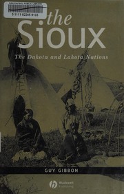 Cover of: The Sioux: the Dakota and Lakota nations
