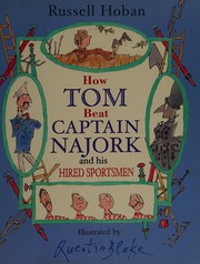 Cover of: How Tom beat Captain Najork and his hired sportsmen