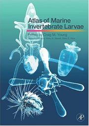 Cover of: Atlas of Marine Invertebrate Larvae by 