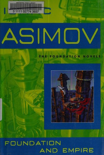 Foundation and empire by Isaac Asimov