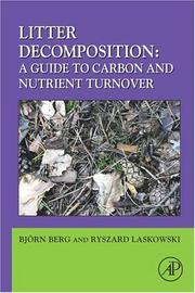 Cover of: Litter Decomposition: a Guide to Carbon and Nutrient Turnover, Volume 38