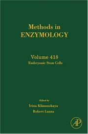 Cover of: Methods in Enzymology, Volume 418: Embryonic Stem Cells