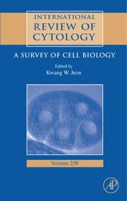 Cover of: International Review Of Cytology, Volume 258: A Survey of Cell Biology (International Review of Cytology) (International Review of Cytology)