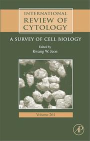 Cover of: International Review Of Cytology, Volume 261: A Survey of Cell Biology (International Review of Cytology) (International Review of Cytology)