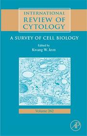 Cover of: International Review Of Cytology, Volume 262: A Survey of Cell Biology (International Review of Cytology) (International Review of Cytology)