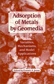Adsorption of metals by geomedia by Everett A. Jenne