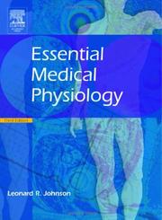 Cover of: Essential Medical Physiology, Third Edition