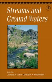Cover of: Streams and ground waters by edited by Jeremy B. Jones,  Patrick J. Mulholland.