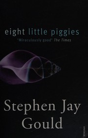 Cover of: Eight Little Piggies by Stephen Jay Gould