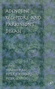 Adenosine receptors and Parkinson's disease