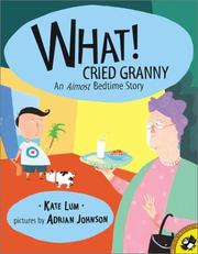 Cover of: What! Cried Granny