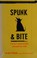 Cover of: Spunk & bite