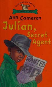 Cover of: Julian, secret agent by Ann Cameron