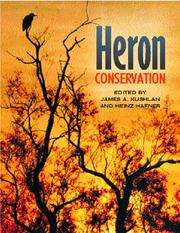 Cover of: Heron conservation by James A. Kushlan