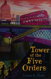 Cover of: Tower of the Five Orders by Deron R. Hicks