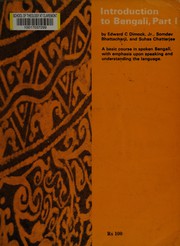 Cover of: Introduction to Bengali: a basic course in spoken Bengali, with emphasis upon speaking and understanding the language