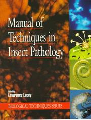 Cover of: Manual of Techniques in Insect Pathology (Biological Techniques Series)