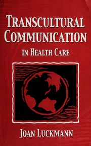 Cover of: Transcultural communication in health care