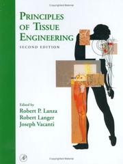 Cover of: Principles of Tissue Engineering, Second Edition by 