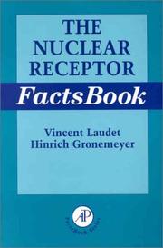 Cover of: The Nuclear Receptor FactsBook (Factsbook) by Vincent Laudet, Hinrich Gronemeyer