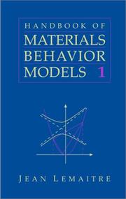 Cover of: Handbook of Materials Behavior Models (3-Volume Set) by Jean LeMaitre, Jean LeMaitre