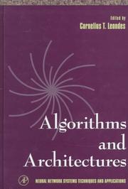 Cover of: Algorithms & Architectures (Neural Network Systems Techniques and Applications)