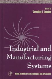 Cover of: Industrial & Manufacturing Systems (Neural Network Systems Techniques and Applications)