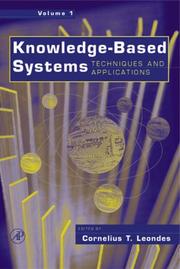 Cover of: Knowledge-Based Systems Techniques and Applications (4-Volume Set) by Cornelius T. Leondes, Cornelius T. Leondes