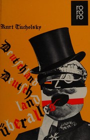 Cover of: Deutschland, Deutschland über alles by Kurt Tucholsky