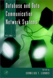 Cover of: Database and Data Communication Network Systems, Three-Volume Set: Techniques and Applications