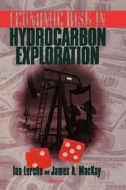 Cover of: Economic risk in hydrocarbon exploration by I. Lerche