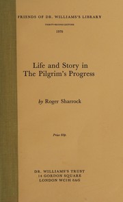 Cover of: Life and story in the Pilgrim's progress