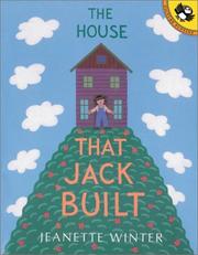 Cover of: The House that Jack Built by Jeanette Winter