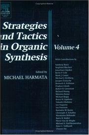 Cover of: Strategies and Tactics in Organic Synthesis, Volume 4 (Strategies and Tactics in Organic Synthesis) by M. Harmata