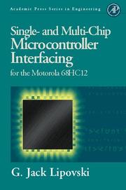 Cover of: Single- and multi-chip microcontroller interfacing: for the Motorola 68HC12