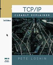 Cover of: TCP/IP Clearly Explained, Third Edition (Clearly Explained) by Peter Loshin