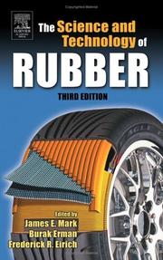 Science and technology of rubber by James E. Mark, Burak Erman