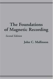 Cover of: The foundations of magnetic recording
