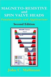 Cover of: Magneto-Resistive and Spin Valve Heads: Fundamentals and Applications (Electromagnetism)