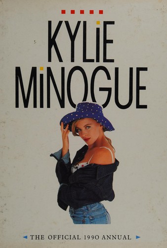 9780723568650 - Kylie Minogue the Official 1990 Annual