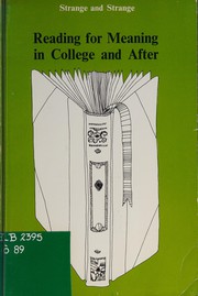 Cover of: Reading for meaning in college and after