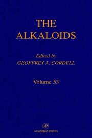 Cover of: Chemistry and Biology, Volume 53 (The Alkaloids)