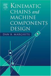 Cover of: Kinematic Chains and Machine Components Design