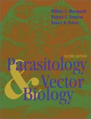 Cover of: Parasitology and Vector Biology, Second Edition by William C. Marquardt, William H. Marquardt, Richard S. Demaree, Robert B. Grieve, William H. Marquardt, Richard S. Demaree, Robert B. Grieve