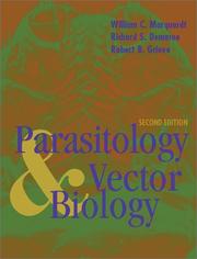 Cover of: Parasitology and Vector Biology, Second Edition by William H. Marquardt, Richard S. Demaree, Robert B. Grieve
